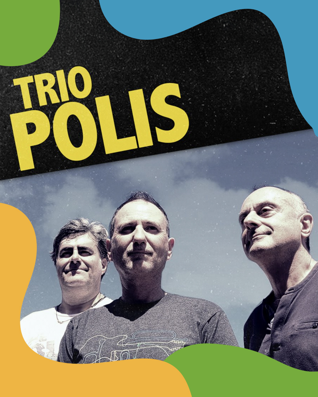 Trio Polis: Internationale Band rockt unsere After-Show-Party am Samstag